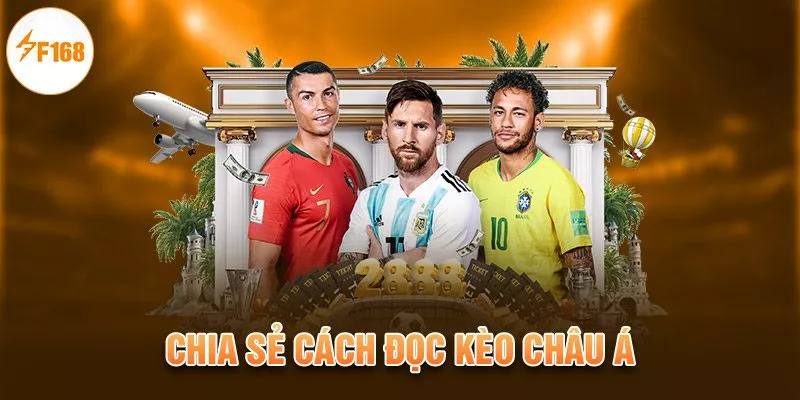 Cách Xem Kèo Bóng Đá - Soi Kèo Chuẩn 100% Tại F168 2 Chia sẻ cách đọc kèo châu Á