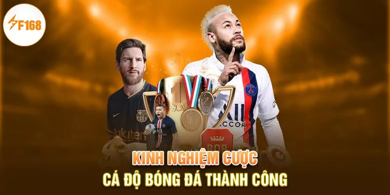 F168 Giải Đáp: Những Loại Kèo Nào Không Nên Cược 4 Kinh nghiệm cược cá độ bóng đá thành công