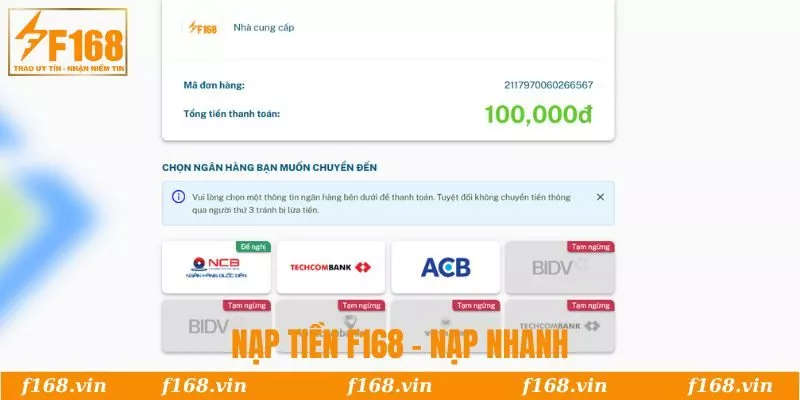 Nạp Tiền F168 | Hướng Dẫn Giao Dịch Nhanh Nhất 2025 3 Chọn ngân hàng thanh toán nạp nhanh