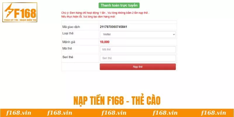 Nạp Tiền F168 | Hướng Dẫn Giao Dịch Nhanh Nhất 2025 6 Giao dịch bằng thẻ cào